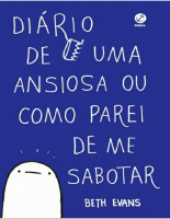 Diário de uma pessoa ansiosa - Beth Evans.epub